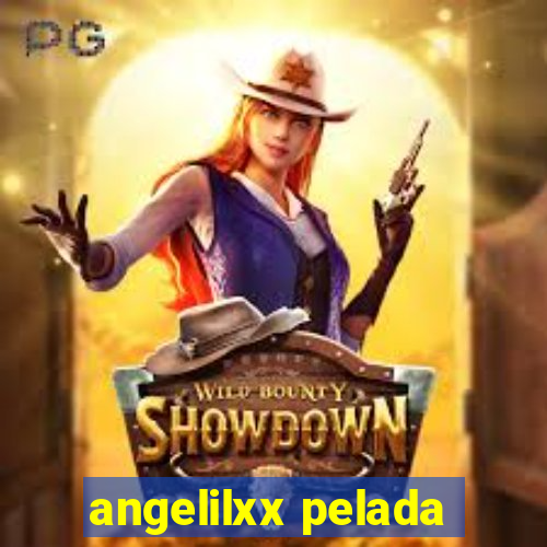 angelilxx pelada